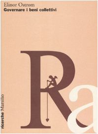 Governare i beni collettivi. Istituzioni pubbliche...