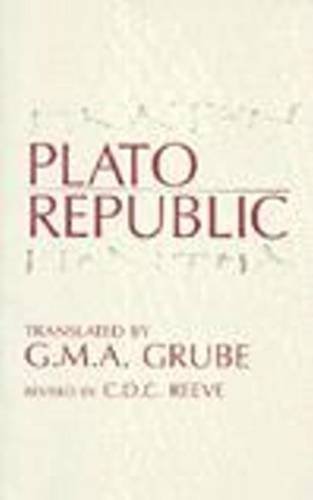 The Republic 2 Sub Edition by Plato, Grube, G. M. A., Reeve, C. D. C. [1992]      Hardcover