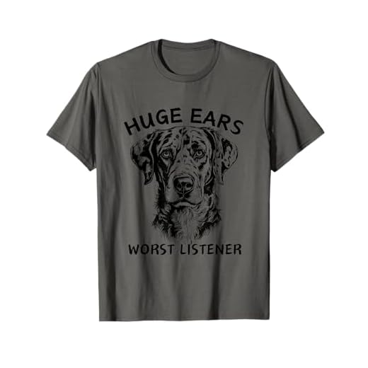Funny Catahoula Leopard Dog Huge Ears Worst Listener T-Shirt