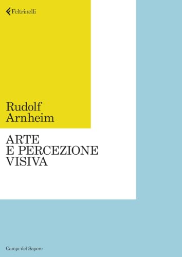 Arte e percezione visiva. Nuova versione