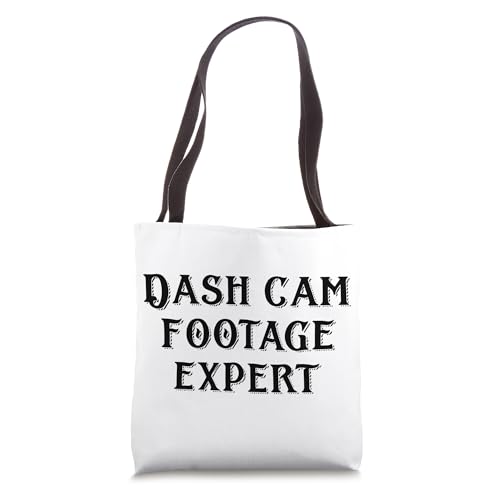 Dash Cam Footage Expert For Car or Truck Accident Insurance Tote Bag
