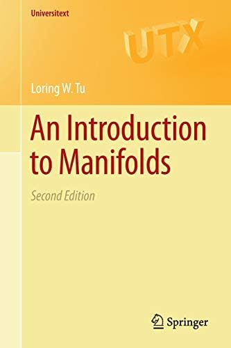 An Introduction to Manifolds (Universitext)