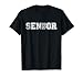 Senior 2027 Class of 2027 Seniors Graduation 2027 Senior 27 T-Shirt