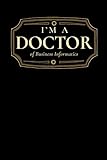 Photo Gallery i m a doctor of business informatics: blank lined journal Photo Gallery i m a doctor of business informatics: blank lined journal