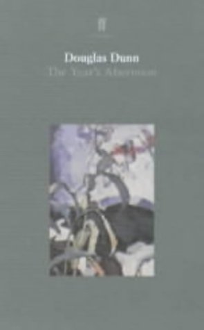 The Year's Afternoon (Faber Poetry)