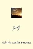Gaby (Spanish Edition)