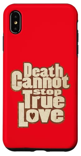 Coque iPhone XS Max True Love Princess Bride Cadeau Romantique