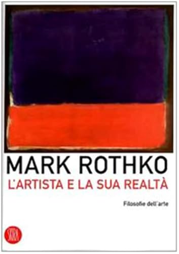 L'artista e la sua realtà. Ediz. illustrata