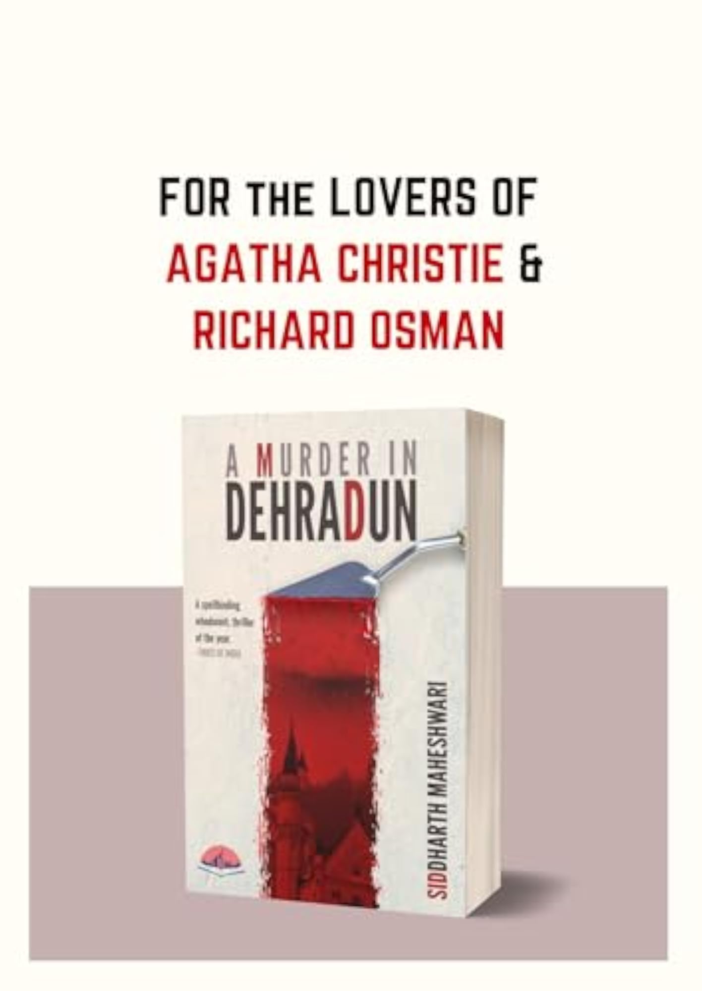 A Murder in Dehradun, Hindi Thriller