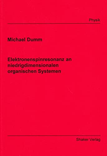 Elektronenspinresonanz an niedrigdimensionalen organischen Systemen