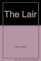 The Lair 0340632518 Book Cover