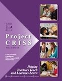 Project CRISS (Helping Teachers Teach and Learners Learn)