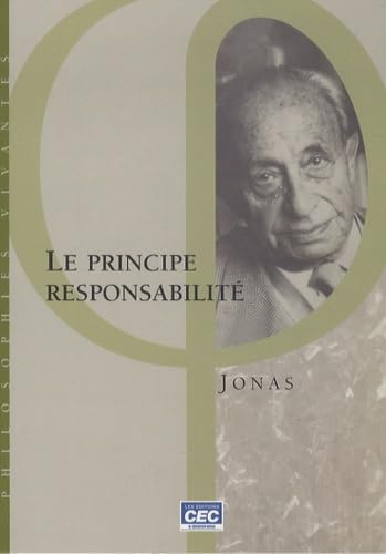 LE PRINCIPE RESPONSABILITÉ [Paperback] HANS JONAS