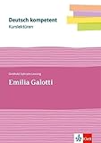 Kurslektüre Gotthold Ephraim Lessing: Emilia Galotti: Lektüre mit Erarbeitungskapiteln und Abiturwissen Klassen 11-13 (Deutsch kompetent) - Gotthold Ephraim Lessing 
