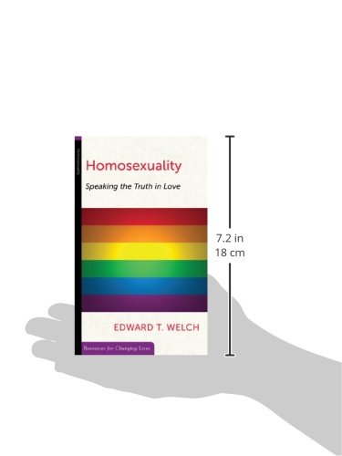 Homosexuality: Speaking the Truth in Love
