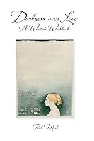 Darkness over Love 0992588049 Book Cover