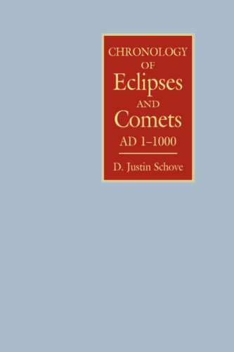 Chronology of Eclipses and Comets AD 1-1000