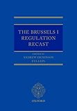 The Brussels I Regulation Recast