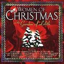 Women of Christmas in the Garden of Lilith [Audio CD] Various Artists