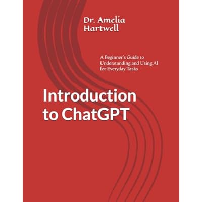 Introduction to ChatGPT: A Beginner's Guide to Understanding and Using AI for Everyday Tasks