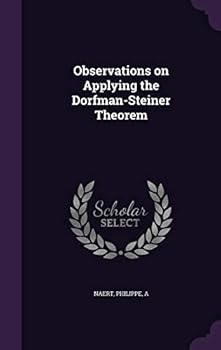 Hardcover Observations on Applying the Dorfman-Steiner Theorem Book