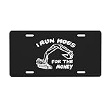 I Run Hoes for Money License Plate 6' x 12' Vanity Auto Car Tag for Decoration Front Aluminum Metal for Car, Truck or SUV