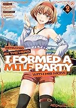 Featured Insights Audiobook Betrayed by the Hero, I Formed a MILF Party with His Mom! (Manga) Vol. 2 Full