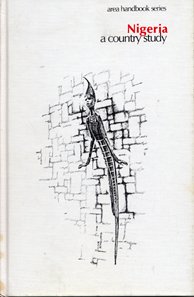 Nigeria, A Country Study (Area Handbook Series) B000EDO4OQ Book Cover