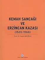 Kemah Sancag Ve Erzincan Kazas, 1520-1566 9751602297 Book Cover