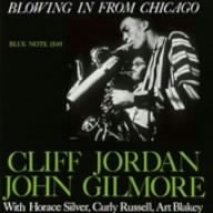 CLIFF JORDAN JOHN GILMORE CLIFFORD JORDAN - Blowing In From Chicago - CD