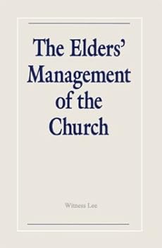 Paperback The elders' management of the church Book