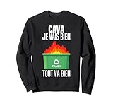 Tout va mal chez vous mais vous souriez quand même? Alors prenez ce drôle motif ironique ÇA VA JE VAIS BIEN TOUT VA BIEN avec une incendie de flamme de feu de benne a ordures des déchets de poubelle et offrez le comme idée de cadeau avec humour & ironie.
