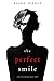 The Perfect Smile (A Jessie Hunt Psychological Suspense Thriller—Book Four)