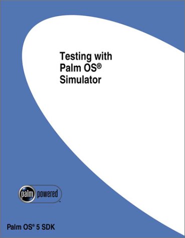 Buy Testing With Palm OS Simulator Book Online at Low Prices in India ...