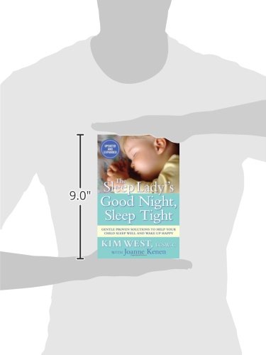 The Sleep Lady®'s Good Night, Sleep Tight: Gentle Proven Solutions to Help Your Child Sleep Well and Wake Up Happy