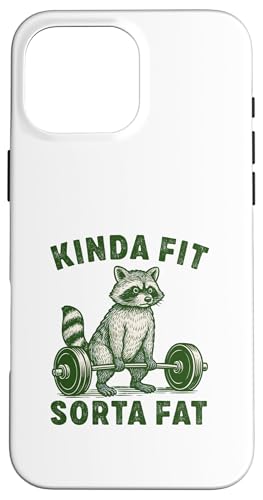 Kinda Fit Sorta Fat Raccoon EGCgteBO [NAEg W ObY X}zP[X iPhone 16 Pro Max p