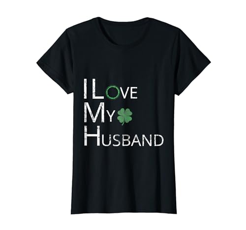 I Love My Husband Irish St. Patricks Day Shamrock Couple Camiseta