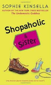 Shopaholic & Sister Publisher: Dial Press Trade Paperback