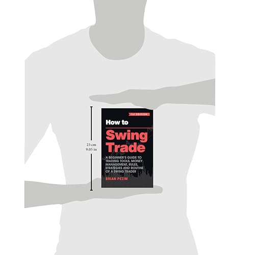 Image of How to Swing Trade: A Beginner's Guide to Trading Tools, Money Management, Rules, Strategies and Routine of a Swing Trader (English)