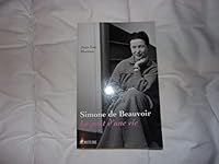 Simone de Beauvoir : le goût d'une vie 2909240770 Book Cover