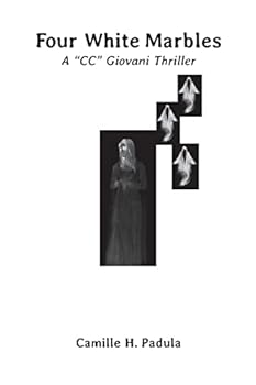 Paperback Four White Marbles: A "CC" Giovani Thriller Book