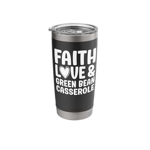 Green Bean Casserole Funny Green Bean Casserole for Women Stainless