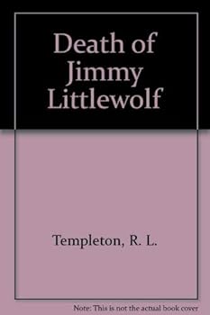 Hardcover Death of Jimmy Littlewolf Book