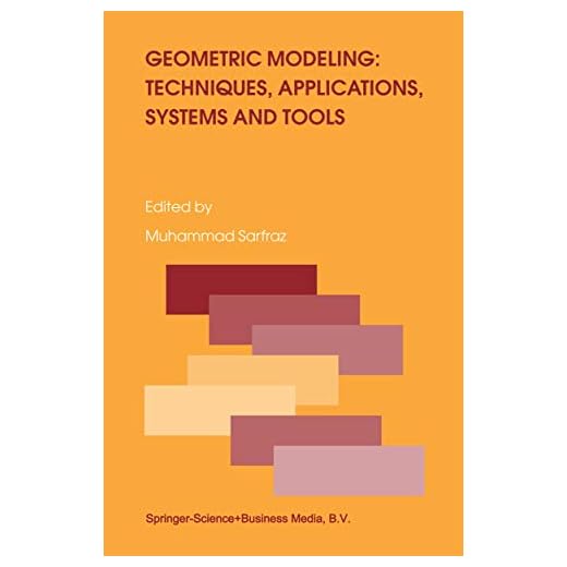 Geometric Modeling Techniques and Applications