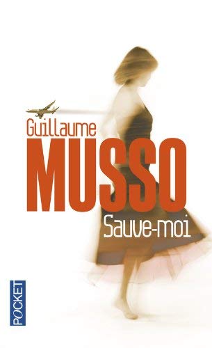Sauve-moi de Musso, Guillaume (2006) Poche