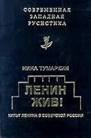 Lenin Lives! The Lenin Cult in Soviet Russia 5733100583 Book Cover