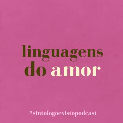 #33 linguagens do amor