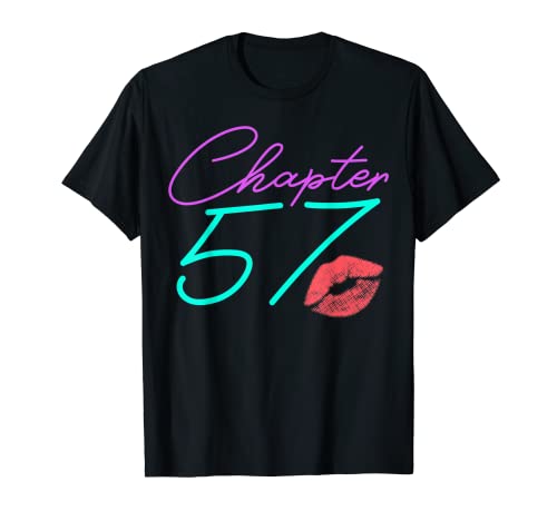 57th Birthday Chapter 57 Years Old Bday Gift T-Shirt