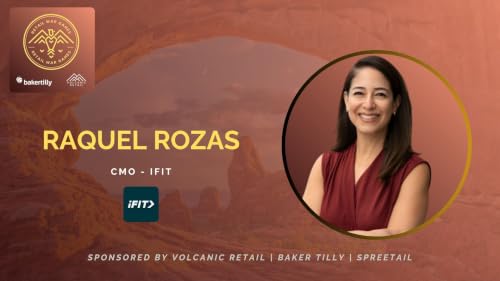 The Harvard of Marketing: iFIT CMO Raquel Rozas on the Discipline of Stewarding Iconic Brands