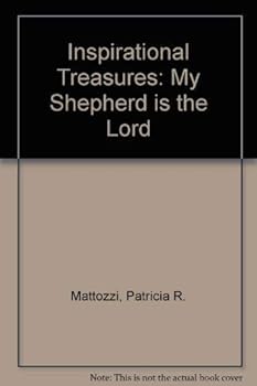 Hardcover Inspirational Treasures: My Shepherd is the Lord Book